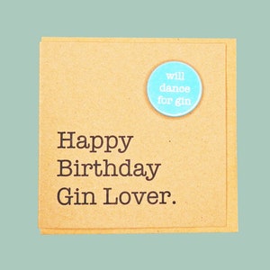 Feliz cumpleaños, amante de la ginebra. Bailaré por la ginebra. Tarjeta de identificación de amante de la ginebra hecha a mano de Teddy Perkins.