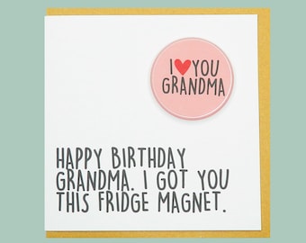 Happy birthday Grandma.  Funny, handmade Teddy Perkins fridge magnet card.