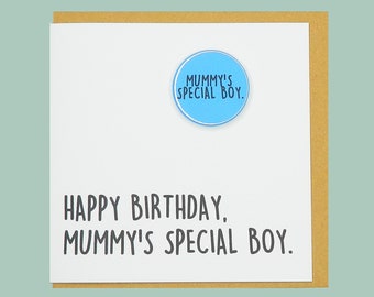 Happy Birthday, Mummy's Special Boy. Teddy Perkins badge card. Son.