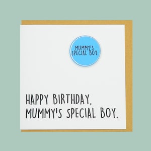 Fijne verjaardag, mama's speciale jongen. Teddy Perkins-badgekaart. Zoon.