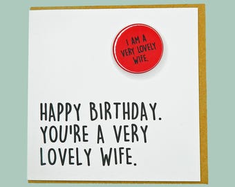 Happy birthday you're a very lovely wife. Teddy Perkins badge card.