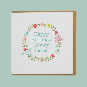 Happy Birthday Lovely Sister - mooie handgeëmailleerde kaart van Teddy Perkins.