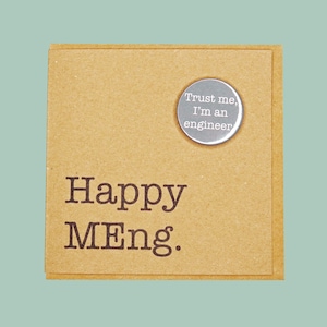Joyeux ing. Croyez-moi, je suis ingénieur. Carte de badge faite main Teddy Perkins.