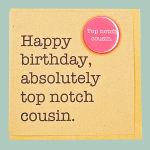 Happy birthday top notch cousin. Funny, handmade Teddy Perkins badge card. image 2