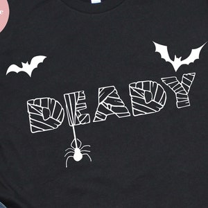 Deady Svg, Halloween Deady Svg, Halloween Svg, Deady, Daddy Tshirt, Clipart, Eps, jpg, Png, Dxf, Svg Files