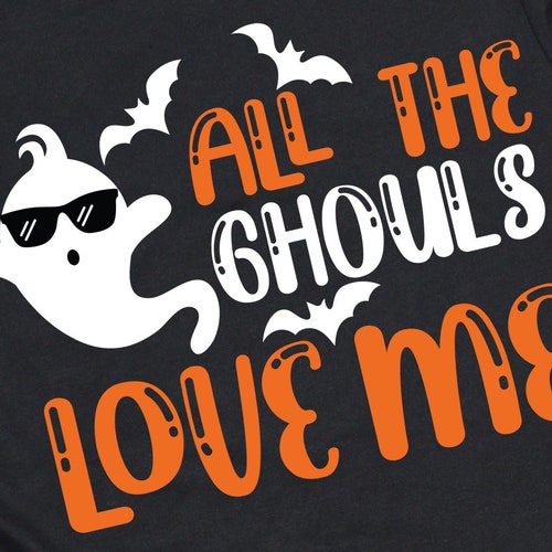 Boy Halloween Shirt Svg Halloween Party All Ghouls Love Me Svg - Etsy