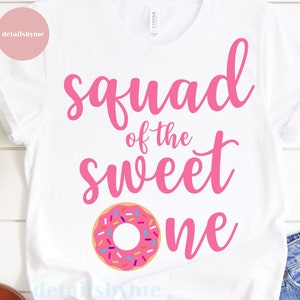 Squad of the Sweet One Svg, Sweet One Donut Squad SVG, 1. Geburtstag Donut Party Plotterdatei, Erster Geburtstag Plotterdatei für Cricut png dxf eps