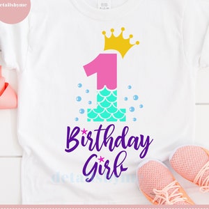1st Birthday Svg, Mermaid Birthday Girl Svg, Birthday Girl Svg, Baby Girl Svg, Princess Svg, Clipart, Cricut, Silhouette