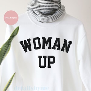 Woman Up SVG Datei png Feminist svg quotes Women Empowerment tshirt svg tee retro design svg sublimation Cricut Silhouette kommerzielle Nutzung