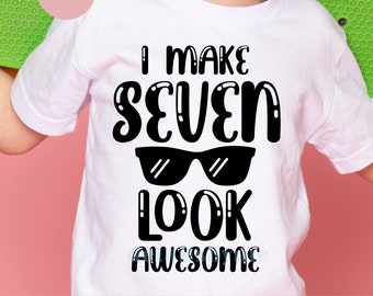 7th Birthday svg, Seventh Birthday SVG, I Make Seven Look Awesome svg, Seven Birthday svg, Boy's 7th Birthday SVG, Cricut, Silhouette