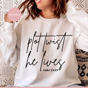 Plot Twist He Lives Easter svg dxf png eps Files for Cutting Machines Cameo Cricut, Easter, Sublimation Designs, Funny Easter, Christian