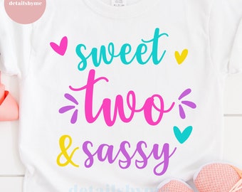2o Compleanno Svg, Dolce e Sassy Svg, Dolce Due e Sassy, Due Svg, Clipart, Cricut, Silhouette, Png, Svg, Dxf, Eps, Jpg