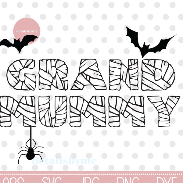 GrandMummy Svg, Halloween Grand Mummy Svg, Halloween Svg, Grand Mummy Svg, Clipart, Eps, jpg, Png, Dxf, Svg Files