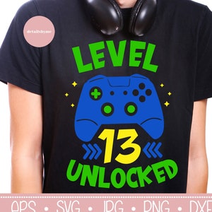 Livello 13 Sbloccato, 13o Compleanno, Birthday Controller Joystick, 13th Birthday Boy Gamer, Next Level SVG, PNG, JPEG, Eps, Dxf, Cricut