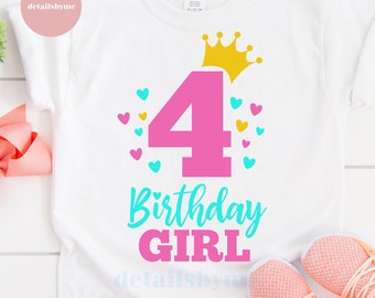 Four Birthday Svg, Fourth Birthday Svg, 4th Birthday Svg, Birthday Girl Svg, Princess Svg, Crown Number Svg, Four Svg, My Fourth Birthday