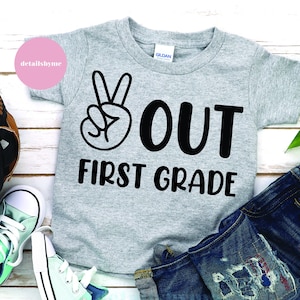 Vrede Uit Eerste Klas Svg, Laatste Dag van School Svg, Kinderen Einde van School, Jongens Afstuderen Shirt Svg Gesneden Bestanden voor Cricut &Silhouet, Png