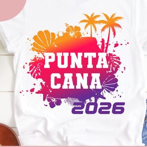 Punta Cana Svg, Vacation 2026, Summer svg, Beach, Tropical Vacation, Cruise svg, Matching shirts, Iron on, Sublimation, Svg, Png, Eps, Dxf