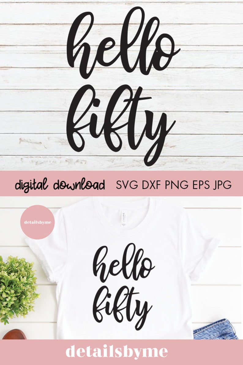 Download Hello Fifty Svg Hello 50th Happy Birthday 50th birthday | Etsy