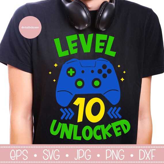 Level 10 Unlocked T-Shirt - 10th Birthday Video Gamer Tee Level 10 Unlocked T-Shirt - 10th Birthday Video Gamer Tee