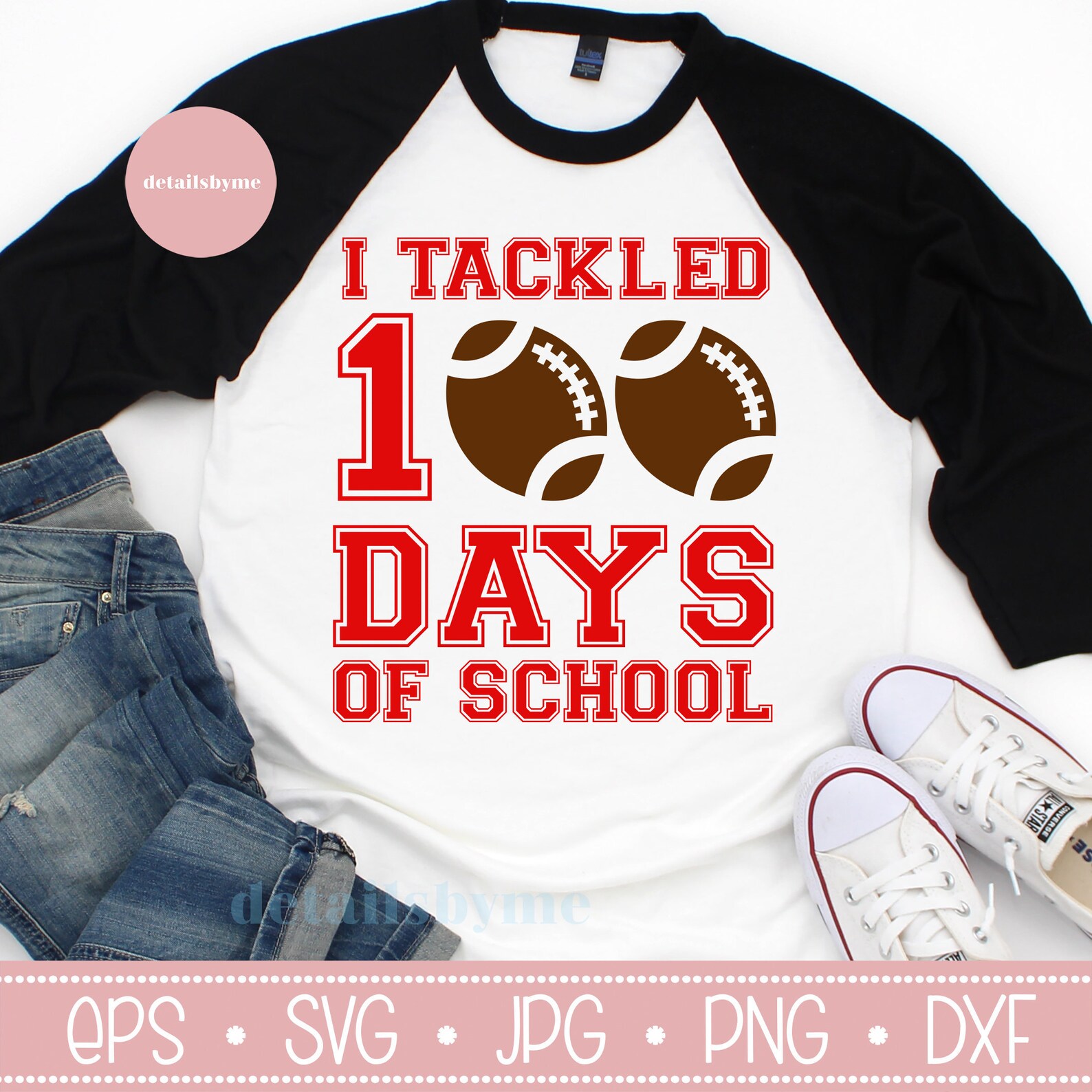 I Tackled 100 Days of School Svg, Football Svg, Boy 100th Day of School ...