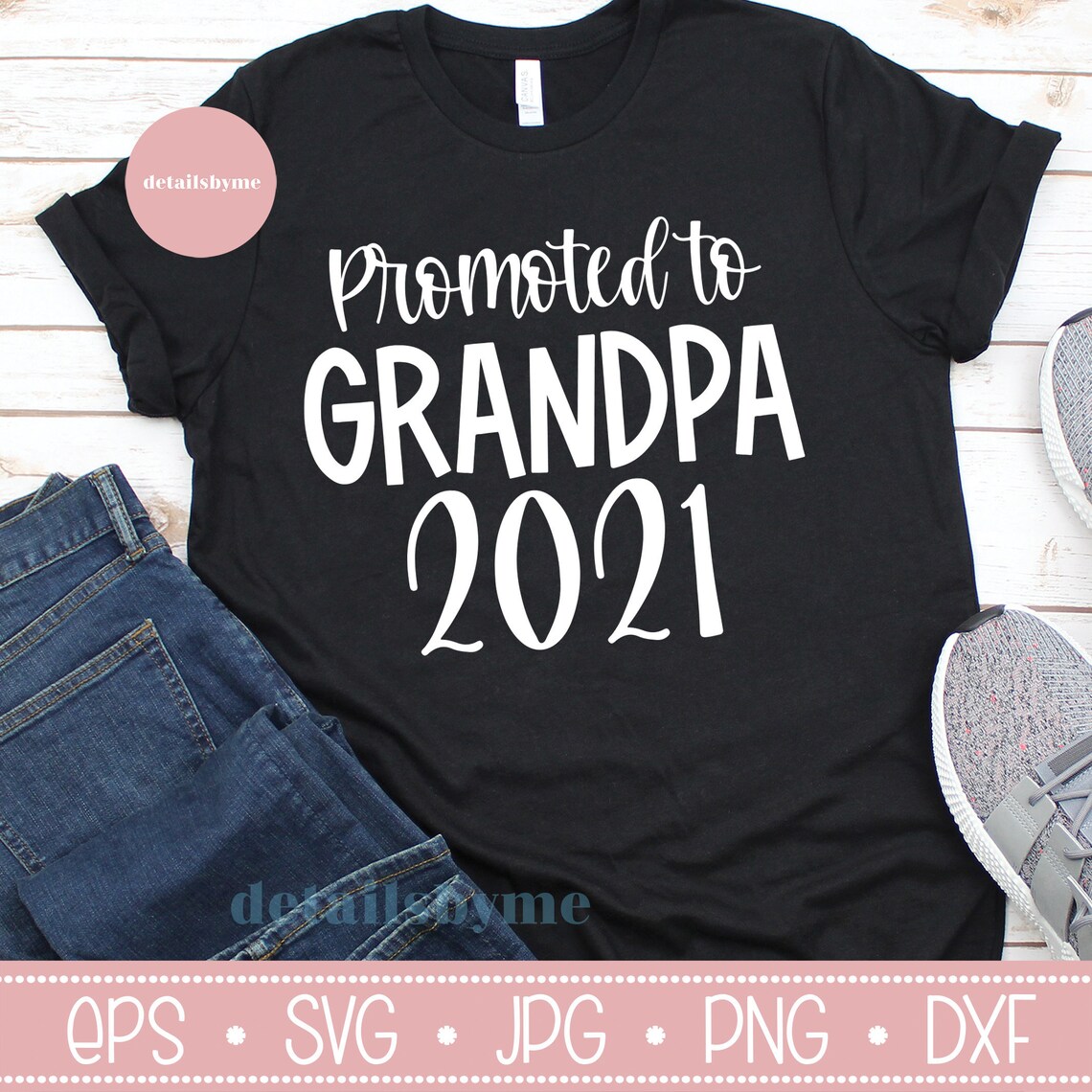 promoted to grandpa 2021