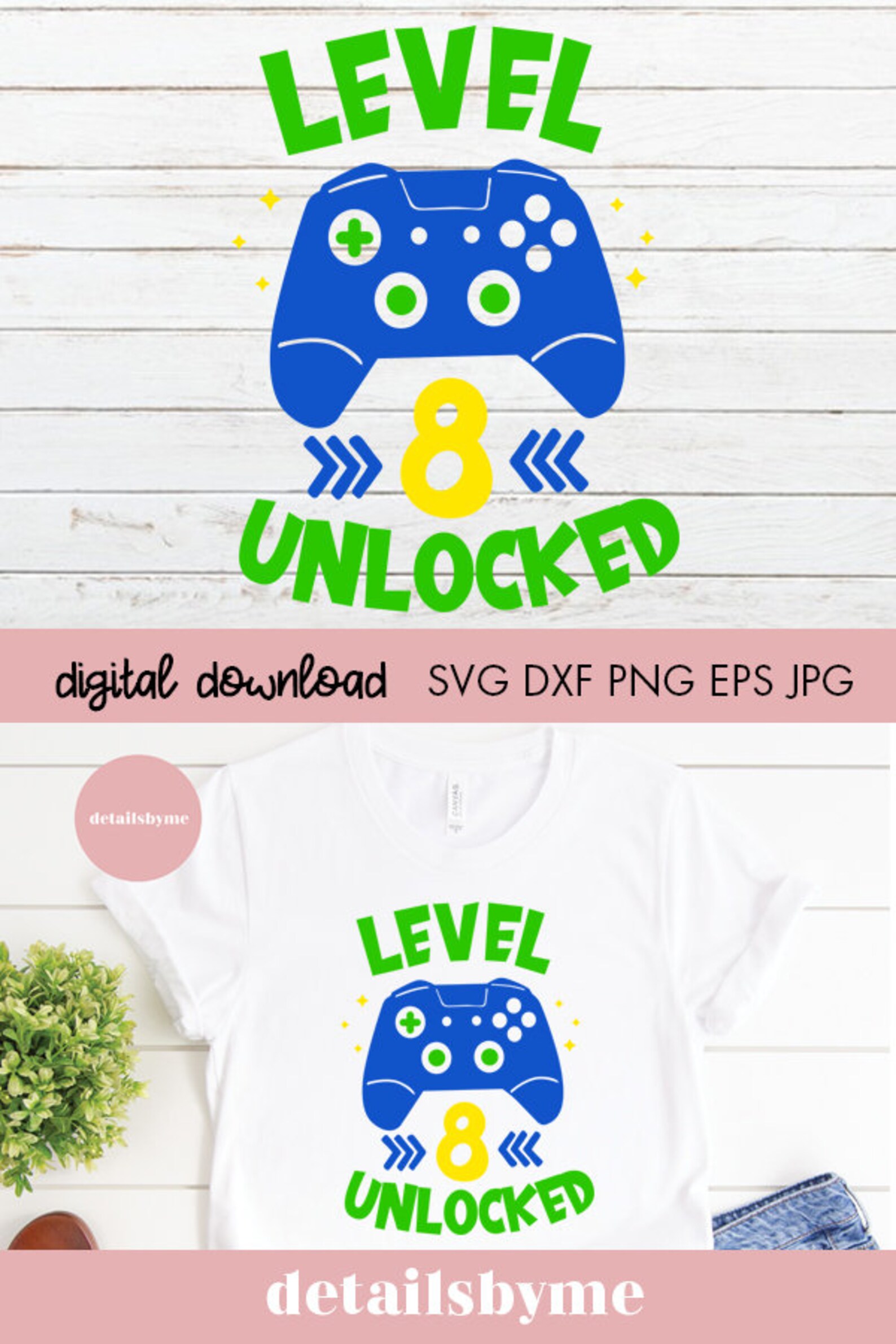 Download Level 8 Unlocked svg 8th birthday Gamer 8 years Old Video ...