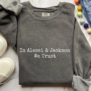 Karen Read Lawyers Sweatshirt, Unisex Karen Read Trial, Jackson Alessi True Crime Trial, Jackson Alessi Defense Team Comfort Colors 1566