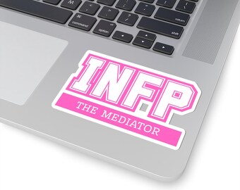 INFP Vinyl Sticker Pink - The Mediator MBTI Decal, Gentle Dreamer Aesthetic, Myers Briggs Gift, INFP gift Bumper sticker collegiate