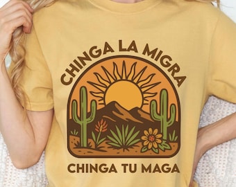 Maglietta Chinga La Migra, anti-ICE, pro-immigrazione, protesta contro l'abolizione dell'ICE, colori comfort anti-Trump 1717, attivista messicana, Chinga Tu Maga