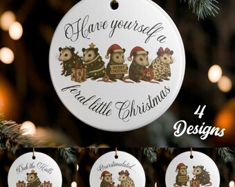 Opossum Lover Christmas Ornament, Possum Ornament Gift, Funny Ornament, Hissmas Ornament, Have Yourself a Feral Little Christmas