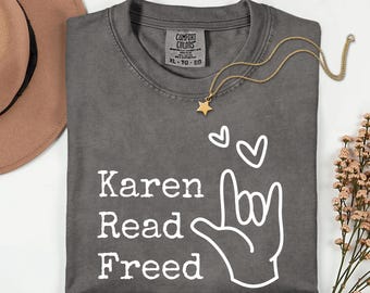 Maglietta Karen Read Freed, Processo Karen Read, Assolta per sempre, Processo per reati veri, Alan Jackson, Alessi, Maglietta Yennetti, Colori comodi