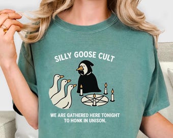Chemise d'oie stupide, chemise d'oie Got Too Silly, chemise d'oie stupide, chemise d'oie culte, chemise d'oie, cadeau d'oie, oie drôle, cadeau d'amant d'oie
