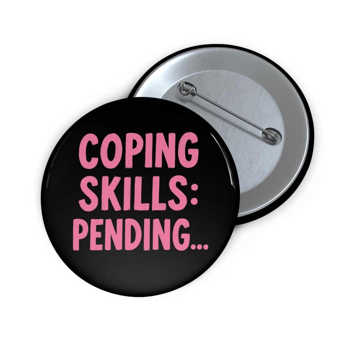 Skill Issue Pin Mental Health Pin, Coping Skills Pending Pin, Funny Mental Health ...