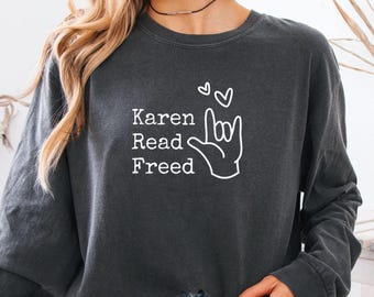 Koszula z długim rękawem Karen Read Freed, Proces Karen Read, Na zawsze uniewinniony, Alan Jackson, Alessi, Koszula Yennetti Comfort Colors 6014