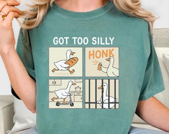 Shirt dwaze gans, shirt gekregen te gekke gans, shirt gans gevangenis, shirt komische meme, shirt gans, gans cadeau, gans cadeau, grappige gans, cadeau gans minnaar