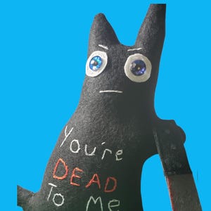 Handmade Weird/Eccentric Stuffed Murder Cat/Kitty.