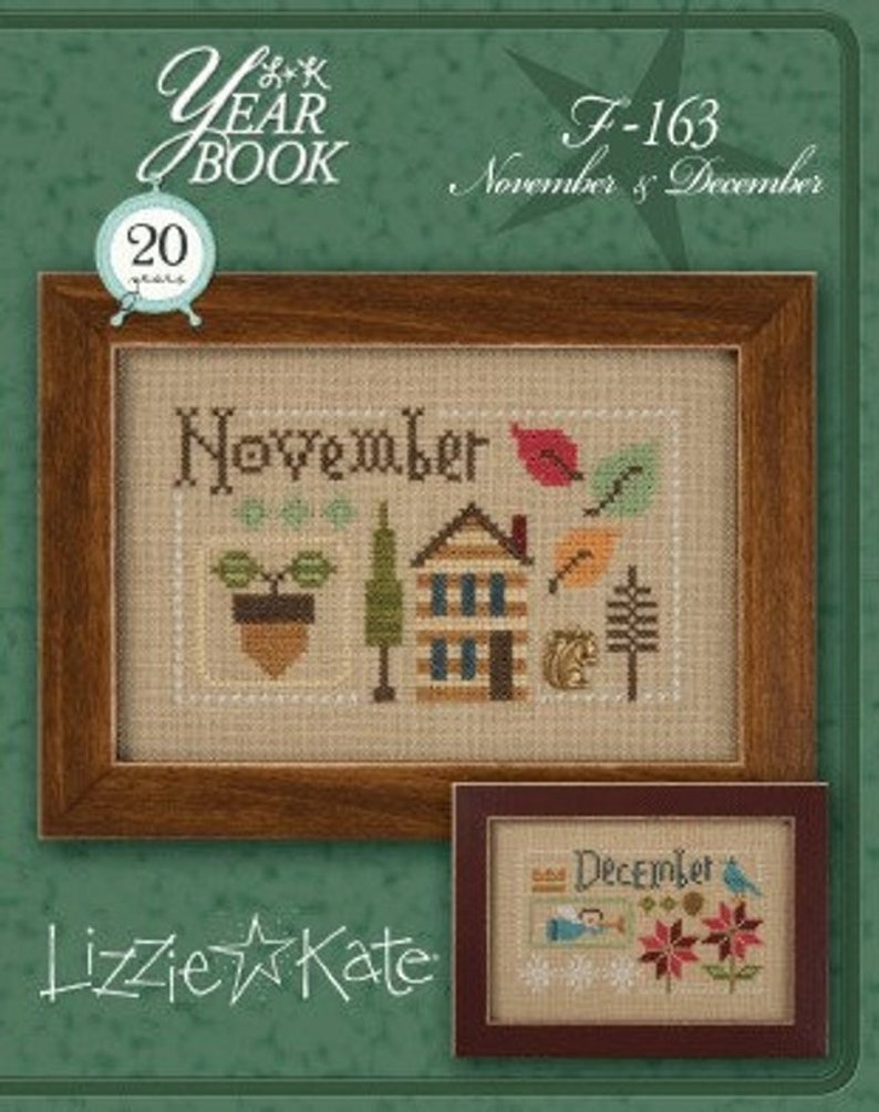 OUT OF PRINT Yearbook November /& December Lizzie Kate Counted Cross Stitch Chart Pattern Lizzie Kate Double Flip F163 16-2254