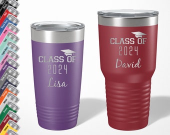 Graduation Custom engraved tumblers, Grad gift mug, Class of 2024, Laser Engraved / 20oz. or 30oz. in 18 color options