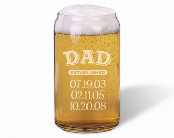 Personalized Beer Can Glass Dad established beer glass/Engraved Beer Can Glass 16 oz. dad beer glass, dad gift, personalized dad gift