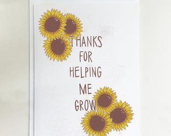 Sunflower Thank You Card | Teacher Appreciation, Mentor Appreciation, Helping Grow