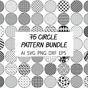 Puede incluir: Un conjunto de 75 patrones circulares en blanco y negro. Los patrones son geométricos y abstractos. El texto "75 Circle Pattern Bundle" está en el centro de la imagen. El texto "AI SVG PNG DXF EPS" está debajo del título.