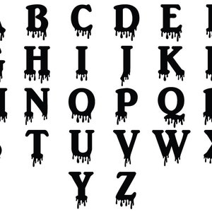 Dripping Letters SVG, Dripping Alphabet SVG Cut Files Silhouette Cameo and Cricut, Letters Halloween SVG, Bloody Alphabet, Letters Clipart.