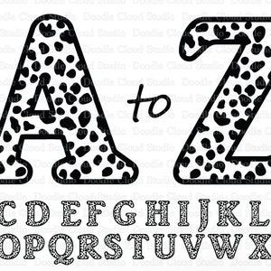 May include: Black and white alphabet letters with a dalmatian spot pattern. The letters A and Z are large and the rest of the alphabet is smaller. The text "A to Z" is written in cursive.