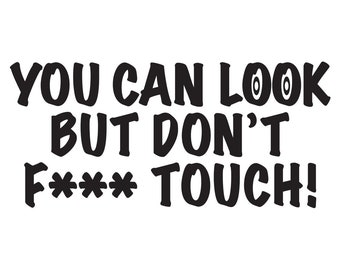 Look but dont touch