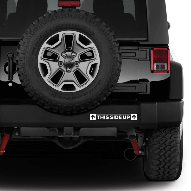 9 This Side up Funny Bumper Sticker for Jeep Wrangler Etsy