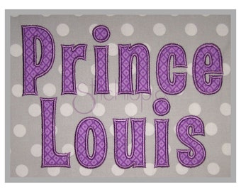 Prince Louis Applique Font 2" 3" 4" - 11 Formats bx dst exp hus jef pes sew shv vip vp3 xxx Fonts Machine Applique Fonts - Instant Download