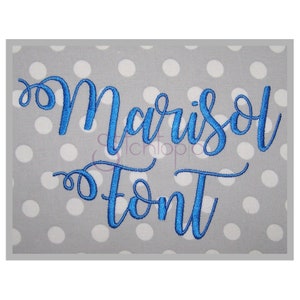 Marisol Embroidery Font - 1&quot; 1.25&quot; 1.5&quot; 2&quot; 2.5&quot; Formats bx dst exp hus jef pes sew shv vip vp3 xxx Script Embroidery Font - Instant Download