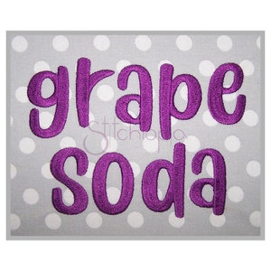 Czcionka do haftu Grape Soda .5" 1" 1.5" 2" 2.5" Formaty: bx dst exp hus jef pes sew shv vip vp3 xxx Czcionki do haftu dla dzieci do natychmiastowego pobrania