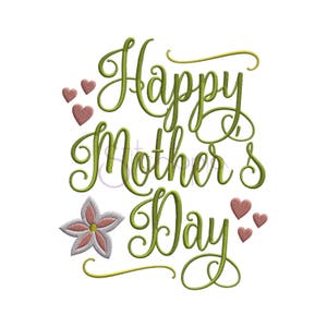 Happy Mother's Day borduurwerk ontwerpen #2-7 maten 10 formaten PES DST SHV digitale Machine borduurwerk ontwerppatroon - Instant Download bestanden