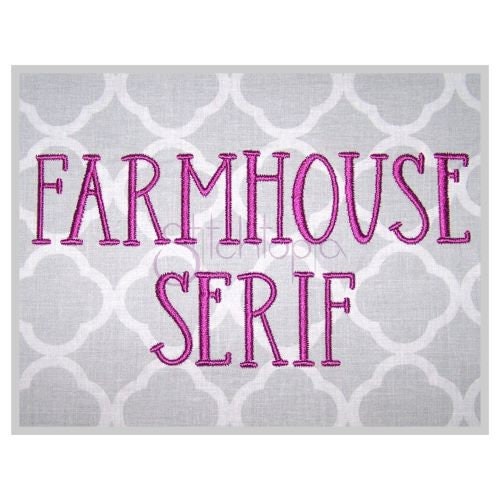 Farmhouse Serif Machine Embroidery Font 1" 1.25" 1.5" 2" 2.5" 3" 3.5" Formats: bx dst exp hus jef pes sew shv vip vp3 xxx Instant Download